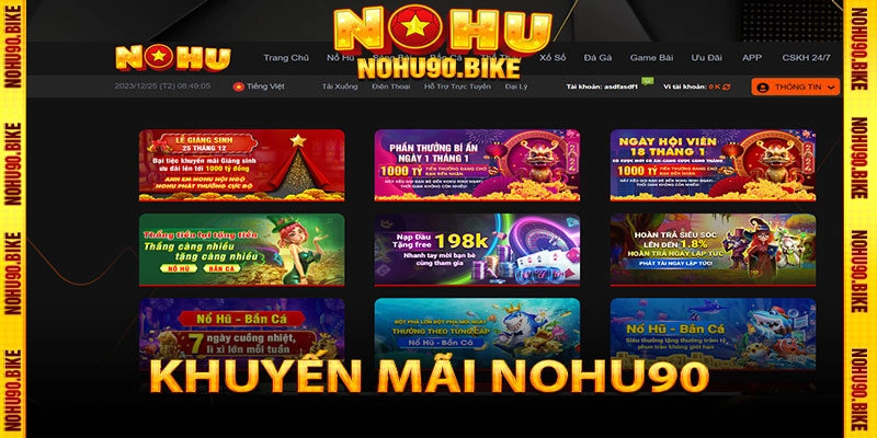 Khuyến mãi NOHU90 -  Bùng nổ ưu đãi giá trị cao 
